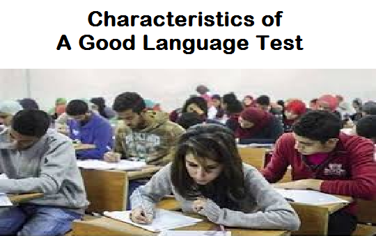 12-characteristics-of-a-good-language-test