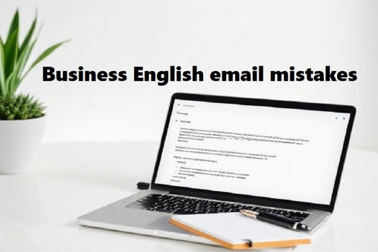 Business English email mistakes