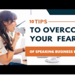 overcome your fear of speaking business english