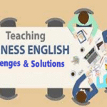 Challenges in Teaching Business English