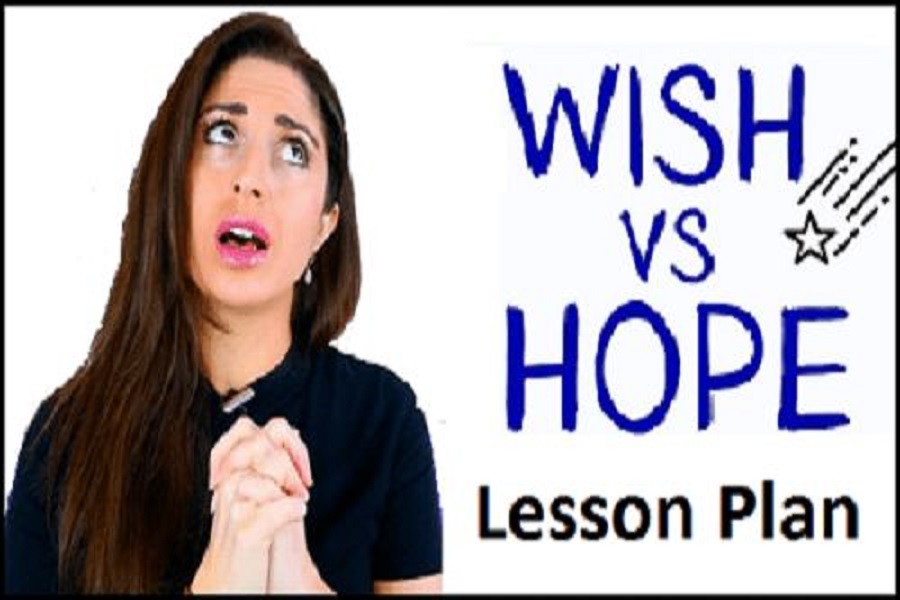 teaching I wish vs. I hope