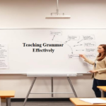 How to choose the right method for grammar teaching